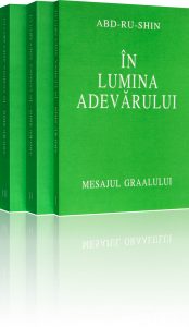 În Lumina Adevărului – Mesajul Graalului de Abd-ru-shin